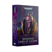 BL3209 Renegades: Lord Of Excess (Pb)