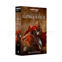 Gotrek & Felix: The First Omnibus (Paperback)