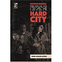 Hard City: Noir Roleplaying