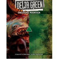 Delta Green: Owlshead Mountain