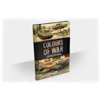 Flames of War: Colours of War - WWII and WWIII Miniatures Painting Guide 