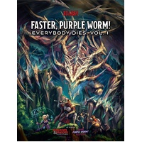 Beadle & Grimm's: Faster Purple Worm! - Everybody Dies Vol 1