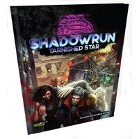Shadowrun RPG 6th Edition: Tarnished Star