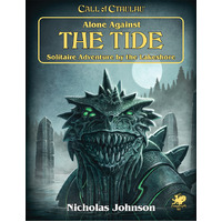 Call of Cthulhu RPG: Alone Against the Tide