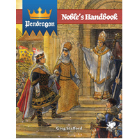Pendragon RPG: Noble’s Handbook