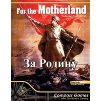 For the Motherland! The Russian Front, 1941-44
