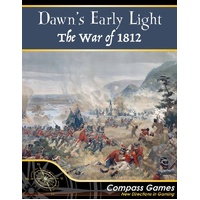 Dawn's Early Light: The War of 1812