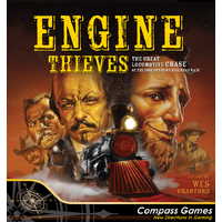 Engine Thieves: The Andrews Railroad Raid of 1862