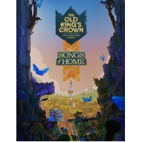 The Old King's Crown: Songs of Home Expansion