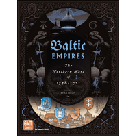 Baltic Empires: The Northern Wars of 1558-1721