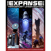 The Expanse RPG: Transport Union Edition Core Rulebook