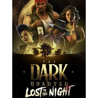 The Dark Quarter: Lost to the Night