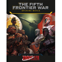 Traveller: The Fifth Frontier War: Opening Moves