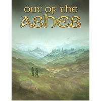 Out Of The Ashes: Adventures in a Broken World