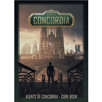 Agents of Concordia Core Rulebook