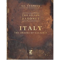 The Silver Bayonet: Italy - The Shades of Calabria