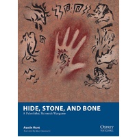 Hide, Stone, and Bone