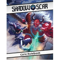 Shadow Scar RPG - Core Rulebook