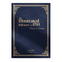 1793: An illustrated (His-)story to the French Revolution (Hardcover Edition)