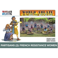 World Ablaze: Partisans (2): French Resistance Women