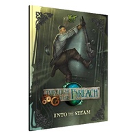 Through the Breach: Into The Steam