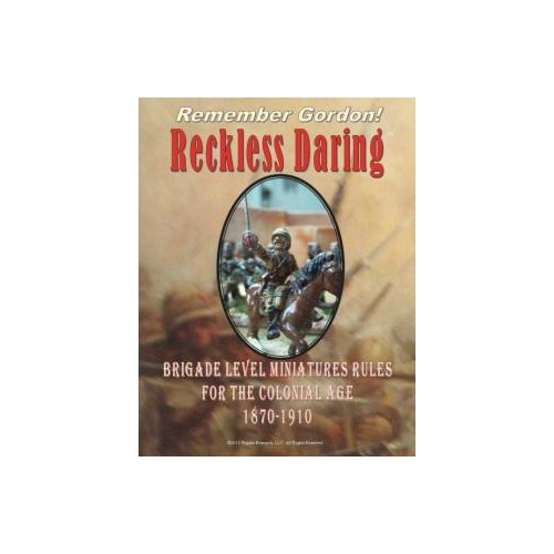 Reckless Daring: Brigade Rules Colonial