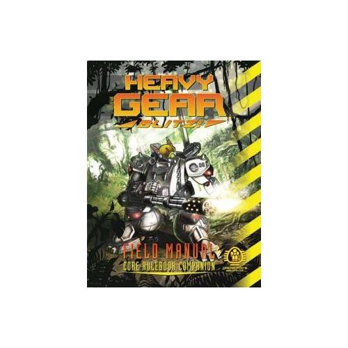 Heavy Gear Blitz: Gear Up Field Manual SC B&W