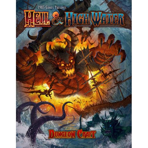 Dungeon Craft: Hell and High Water