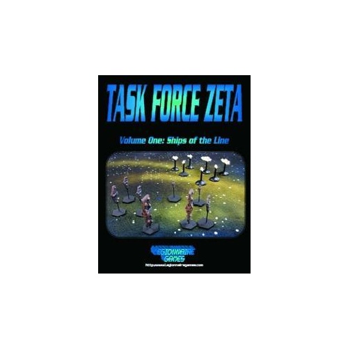 Task Force Zeta Vol 1 - Ships of the Line