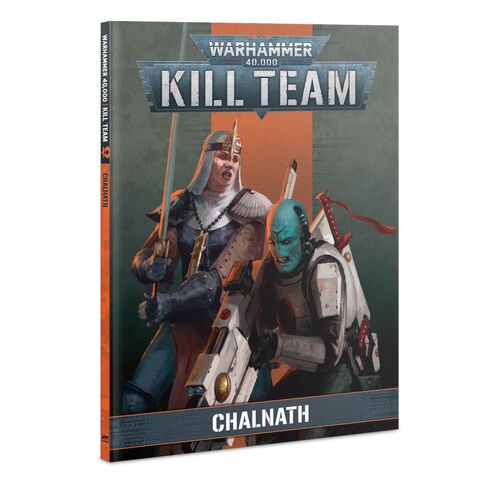 102-07 Kill Team: Codex: Chalnath