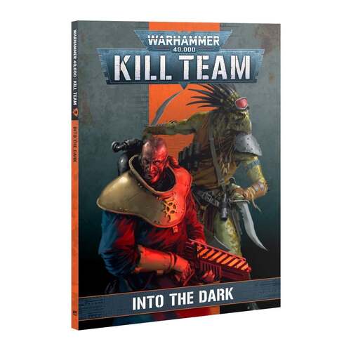 103-23 Kill Team: Codex: Into the Dark