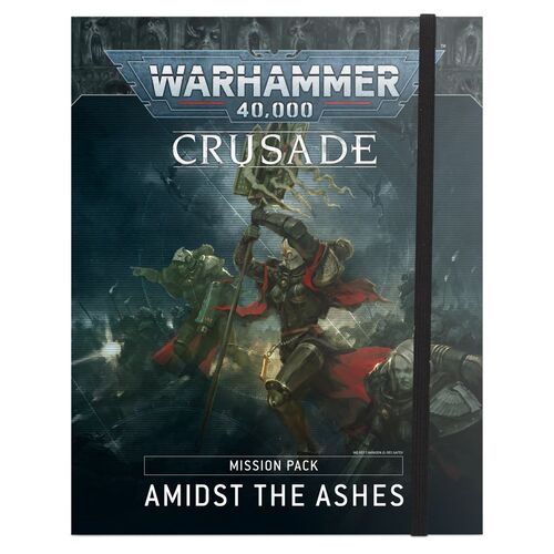 40-21 Amidst The Ashes Crusade Pack