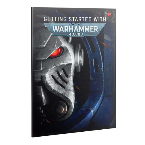 40-06 Getting Started With Warhammer 40K