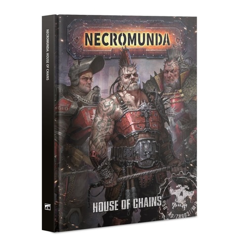 300-52 Necromunda: House Of Chains