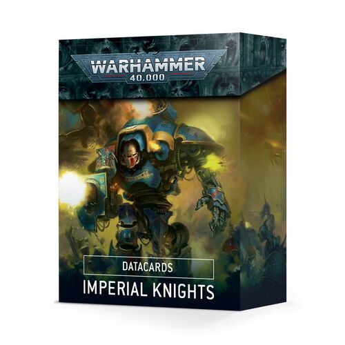 54-03 Datacards: Imperial Knights [OLD EDITION]