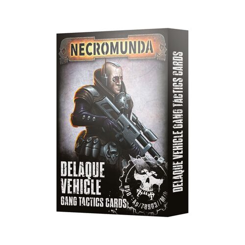 301-21 Necromunda: Delaque Vehicle Gang Tactics Cards
