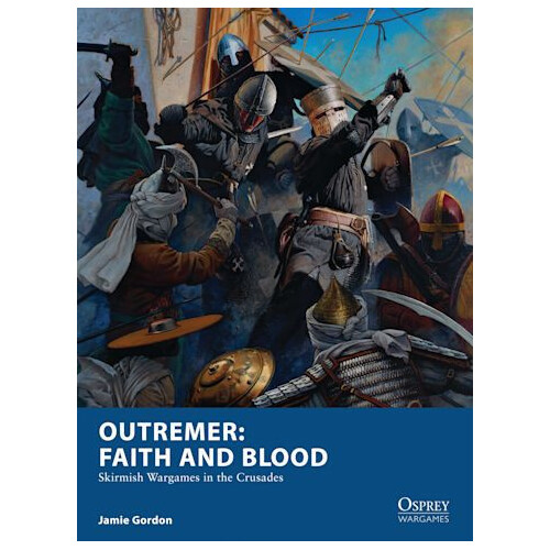 Outremer Faith and Blood