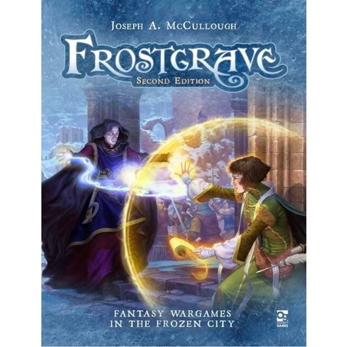 Frostgrave: Fantasy Wargames in the Frozen City