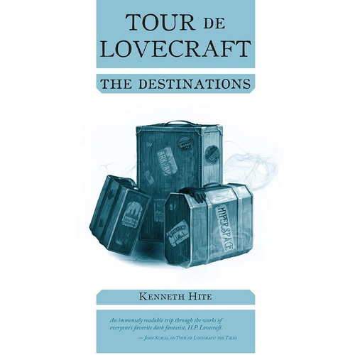 Tour De Lovecraft: The Destinations