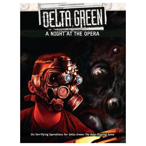 Delta Green: A Night At The Opera (HB)