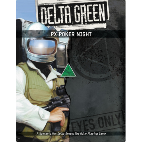 Delta Green: Px Poker Night
