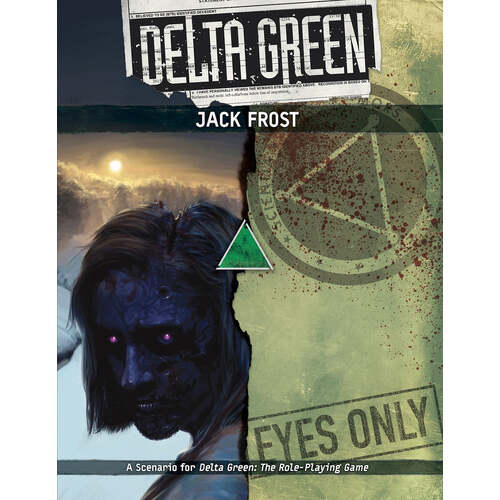 Delta Green: Jack Frost Scenario