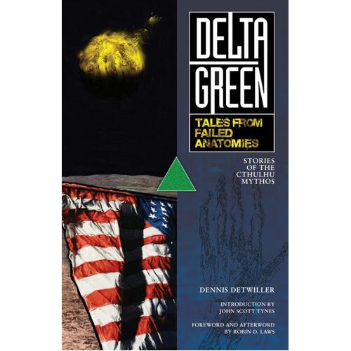 Delta Green: Tales from Failed Anatomies (Softcover)