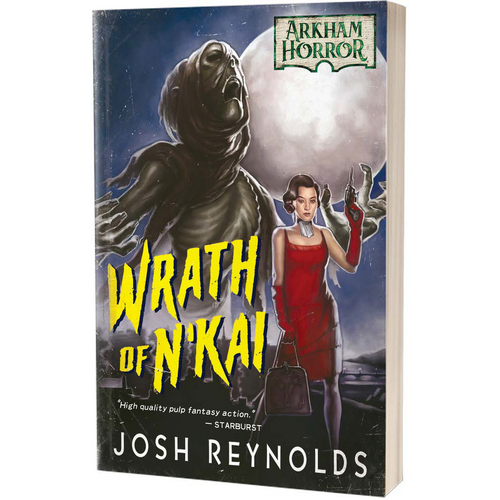Arkham Horror Novel: Wrath of N'Kai