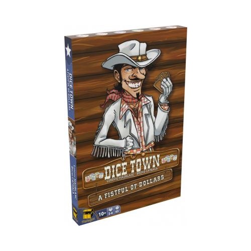 Dice Town: a Fistful of Dollars