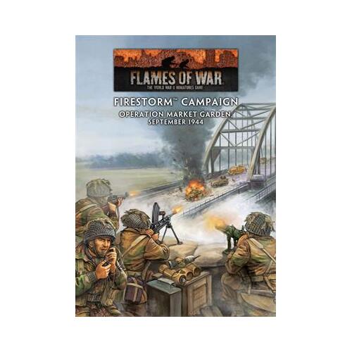 Flames of War: Firestorm Campaign - Operation Market Garden 1944
