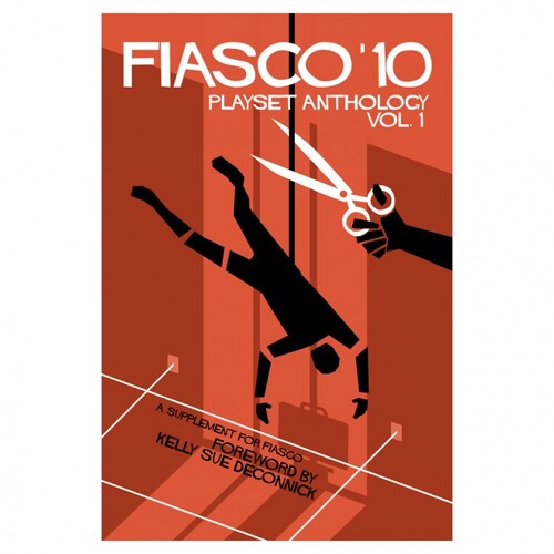 FIASCO 10: Playset Anthology Vol 1