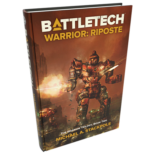 Battletech: The Warrior Triology Book 2: Warrior: Riposte