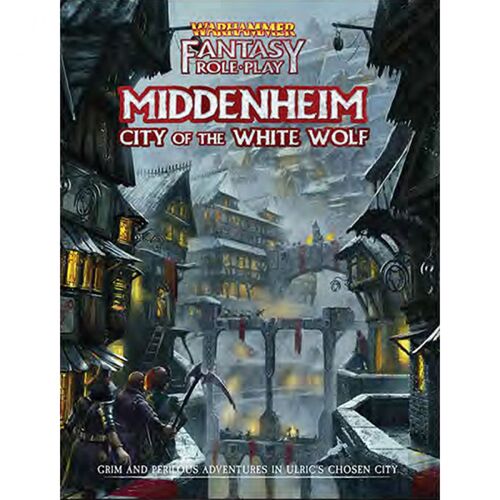 Warhammer Fantasy Role-Play: Middenheim - City of the White Wolf