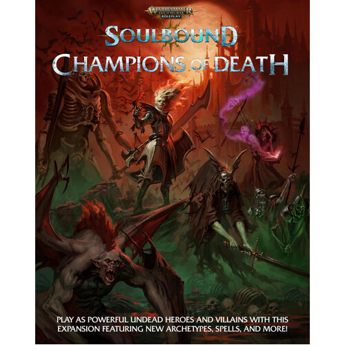 Warhammer Age of Sigmar: Soulbound RPG - Champions of Death